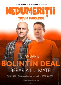 Bolintin Deal: Stand-up Comedy - Dan Tutu si Cristi Manolescu