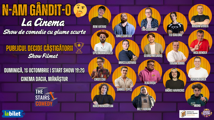 Cluj-Napoca: N-am Gândit-o! | Stand-up Comedy Show | Publicul Decide Câștigătorii | by The Stairs Comedy