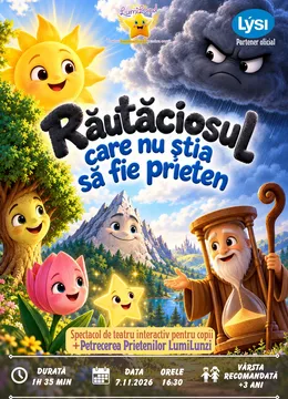 Răutăciosul care nu știa să fie prieten