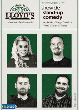 Stand-up comedy cu Anisia, George Dumitru, Virgil Ciulin și Tamer @Lloyd's