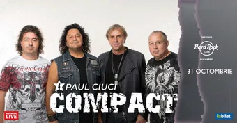 Concert Paul Ciuci Compact la Hard Rock Cafe