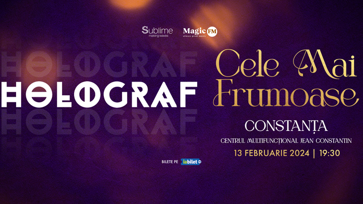 Constanta: Holograf - Cele mai frumoase