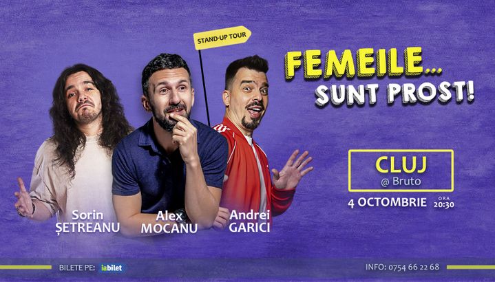Cluj-Napoca: Stand Up Comedy cu Alex Mocanu, Andrei Garici și Sorin Șetreanu