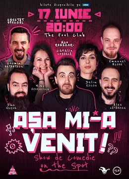 The Fool: Așa mi-a venit! | Show de comedie on the spot