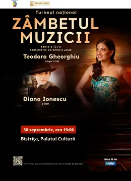 Bistrița: „Zâmbetul Muzicii” – Teodora Gheorghiu și Diana Ionescu