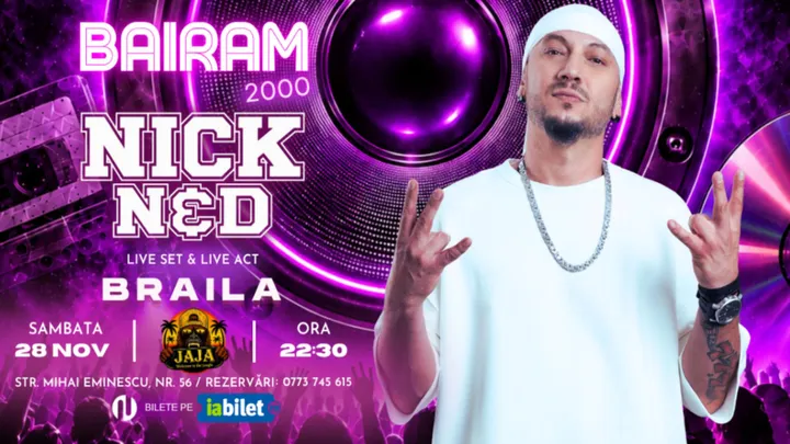 Braila: Bairam 2000 / NICK N&D