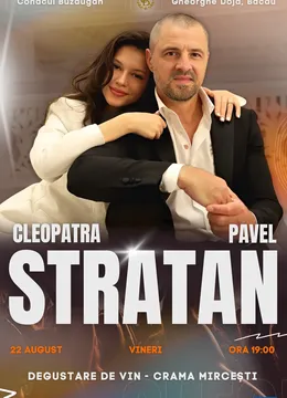Bacau: Pavel și Cleopatra Stratan