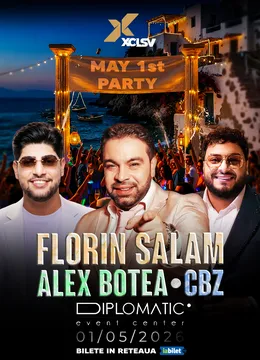 Constanta: May 1st X Florin Salam & Botea & CBZ
