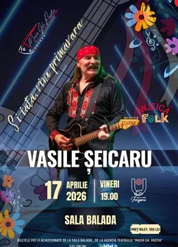 Focsani: Concert Vasile Seicaru - "Iata vine primavara"