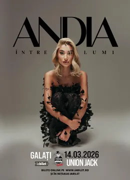 Galati: Andia - Între Lumi - LIVE