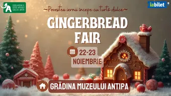 Gingerbread Fair @Gradina Muzeului Antipa