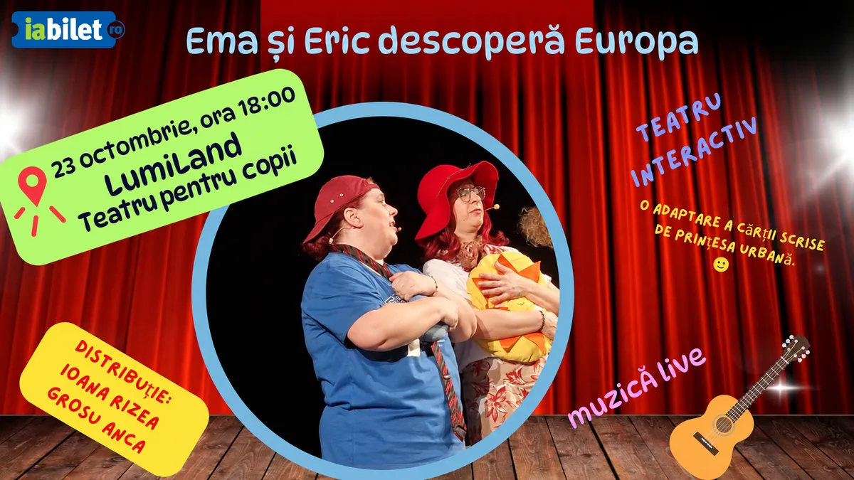 Ema și Eric descoperă Europa+Petrecerea Prietenilor LumiLunzi