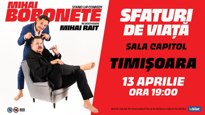 Timisoara: Stand up comedy cu Mihai Bobonete - Sfaturi de Viață