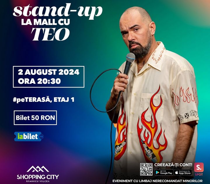 Ramnicu Valcea: Stand Up la Mall cu Teo