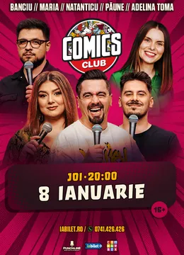 Stand-up cu Natanticu, Maria Popovici, Banciu, Adelina Toma și Florentin Păune la ComicsClub!