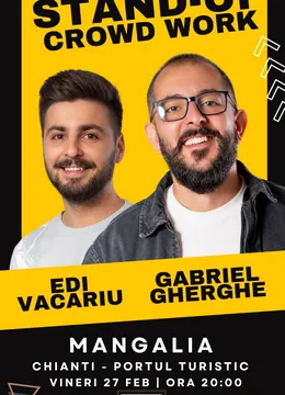 Mangalia: Stand Up & Crowd Work | Gabriel Gherghe și Edi Vacariu
