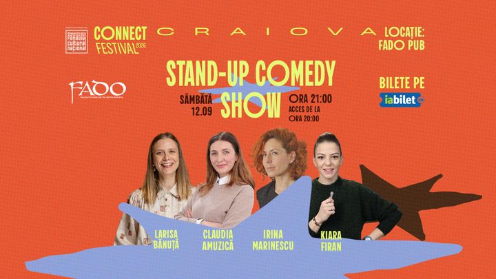 Craiova: Stand-up comedy cu Irina Marinescu, Kiara Firan, Larisa Bănuță, Claudia Amuzică