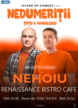 Nehoiu: Stand-up Comedy - Dan Tutu si Cristi Manolescu