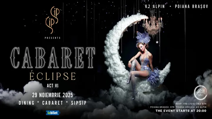 Brașov: Sip Sip Act VI: Éclipse