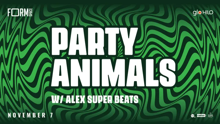 FORM SPACE Presents: PARTY ANIMALS