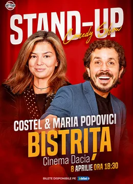 Bistrita: Costel și Maria Popovici - Stand Up Comedy Show - ORA 18:30
