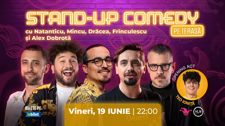 The Fool Terasa: Stand-up Comedy cu Natanticu, Mincu, Drăcea, Frînculescu și Alex Dobrotă
