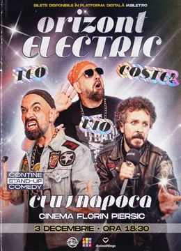 Cluj-Napoca: Teo, Vio și Costel - Orizont Electric | Stand Up Comedy Show