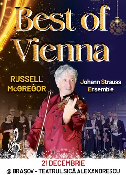 Brasov: Johann Strauss Ensemble & Russell McGregor - Best of Vienna