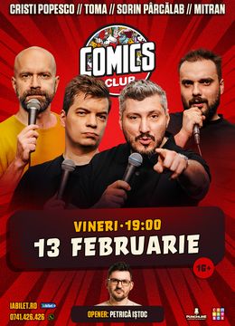 Stand-up cu Cristi Popesco, Toma, Sorin Pârcălab și Mitran la ComicsClub!