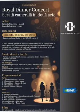 Galati: Royal Dinner Concert - Serată camerală în două acte