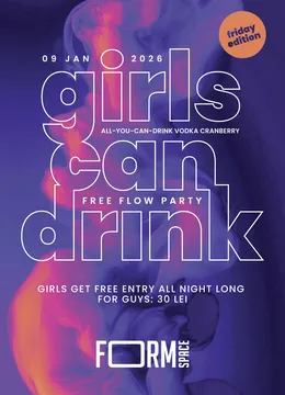 Girls Can Drink: Free Flow Party at FORM Space