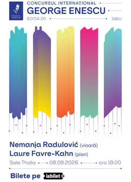Sibiu: Nemanja Radulović & Laure Favre-Kahn • Concursul International George Enescu