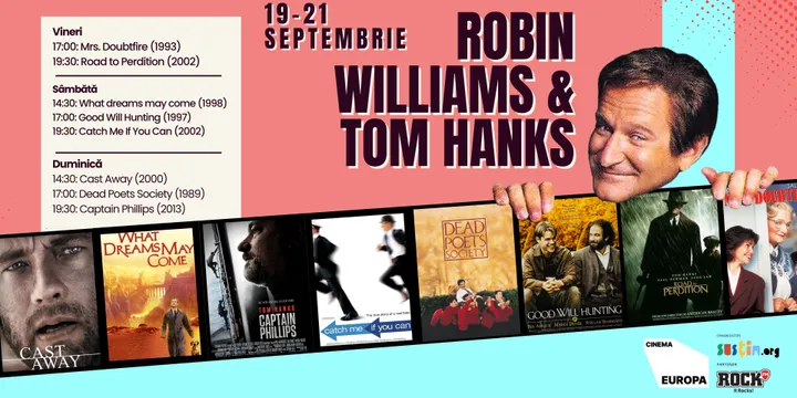 Robin Williams & Tom Hanks weekend - Râsete, lacrimi și emoții proiectate pe ecran