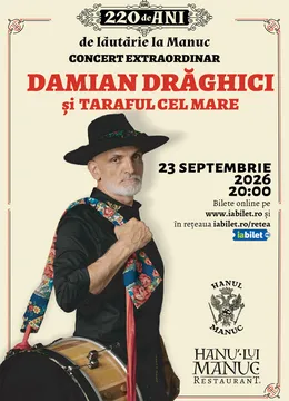 Concert extraordinar - Damian Draghici si Taraful cel Mare