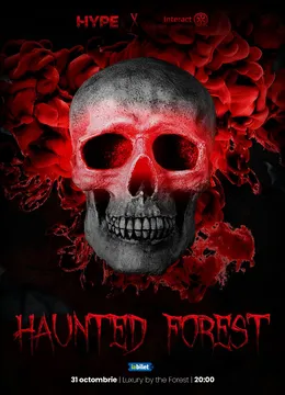 Ramnicu Valcea: Haunted Forest by Hype x Interact