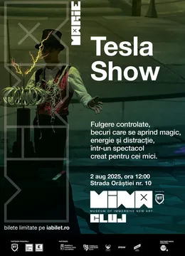 Tesla Show @ Mina Cluj