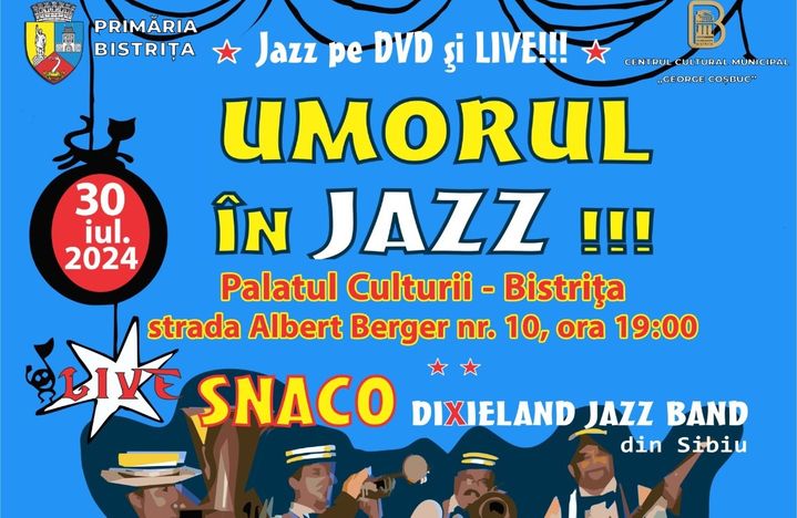 Bistrita: Umorul in Jazz! Snaco Dixieland Jazz Band - Concert Live