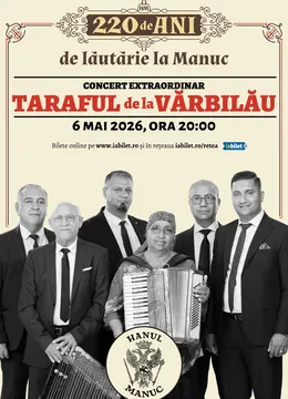Taraful de la Varbilau la Hanul Manuc