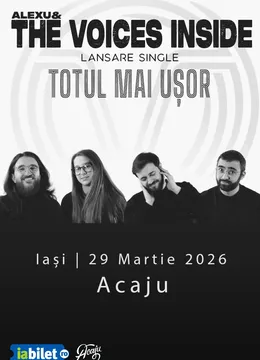 Iași: Alexu and The Voices Inside – Lansare single: Totul mai ușor