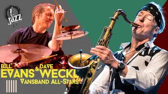 BILL EVANS &amp; DAVE WECKL Vansband All-Stars @ MASTERS OF JAZZ