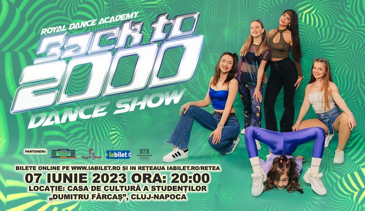 Cluj-Napoca: Back to 2000 - Dance Show