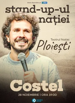 Ploiești: Stand-Up-ul Nației cu Costel