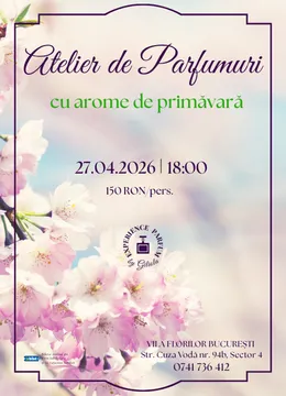 Atelier de Parfumuri de Primavara