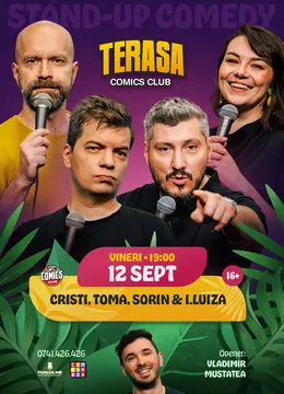 Stand-up Comedy cu Cristi, Toma, Sorin și Ioana Luiza pe Terasa ComicsClub!