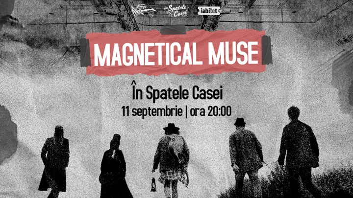 Timișoara: Magnetical Muse | În Spatele Casei