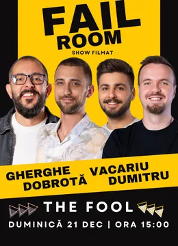The Fool: Fail Room Show Filmat