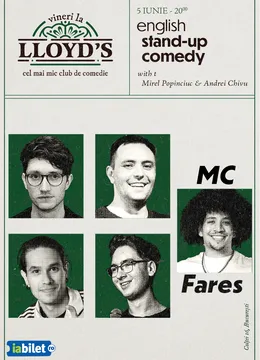 Lloyd’s: English Stand-up comedy with Adam Hopkins, Fares, Greg Brown, Mirel Popinciuc and Andrei Chivu