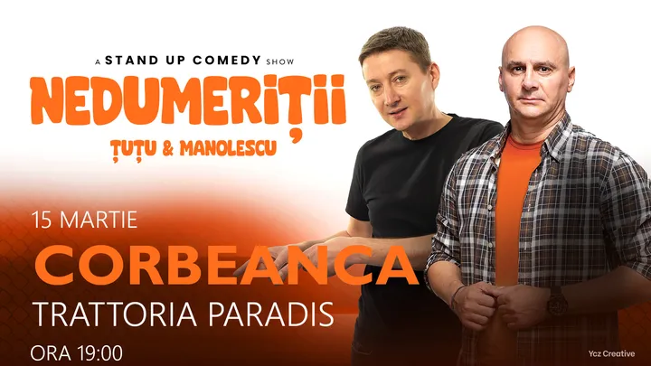 Corbeanca: Stand-up Comedy - Dan Tutu si Cristi Manolescu