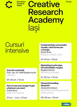 Iasi: Creative Research Academy by Romanian Creative Week
