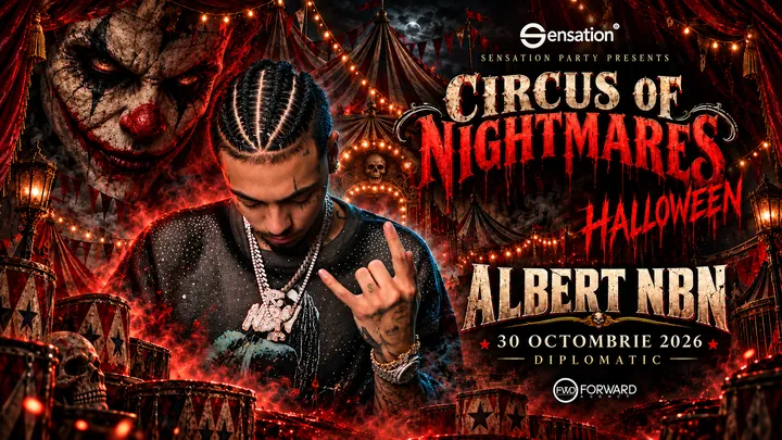 Constanța: Circus of Nightmares – Halloween Party | Albert NBN Live